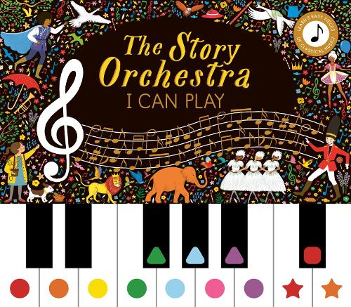 The Story Orchestra: I Can Play Volume 7
