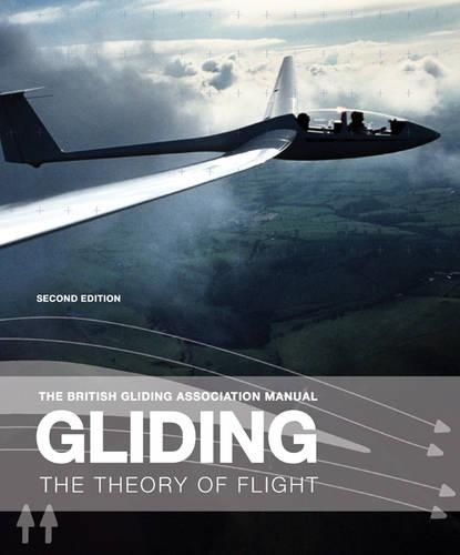 The British Gliding Association Manual: Gliding