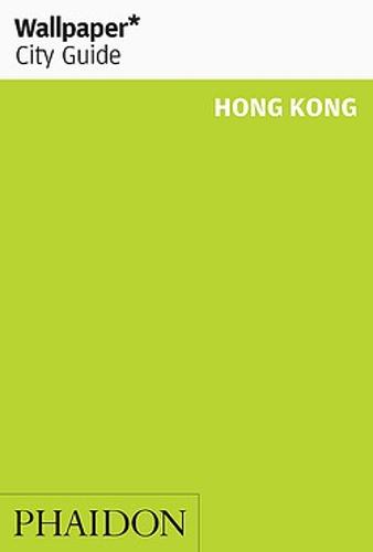 Wallpaper* City Guide Hong Kong