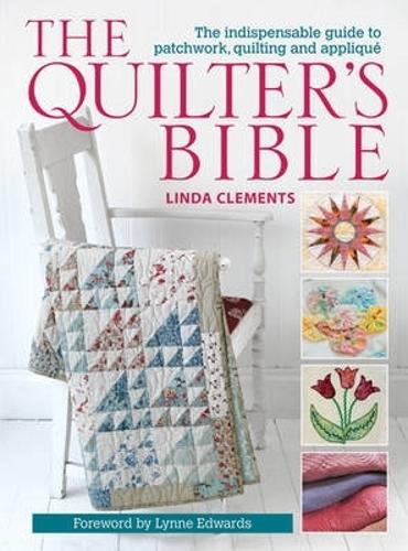 The Quilter's Bible