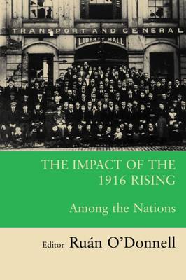 The Impact of the 1916 Rising
