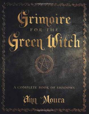 Grimoire for the Green Witch