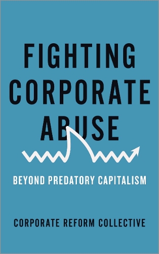 Fighting Corporate Abuse