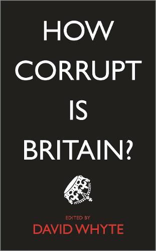 How Corrupt is Britain?