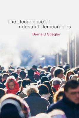 Decadence of Industrial Democracies