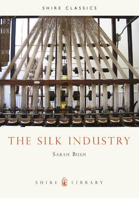 The Silk Industry