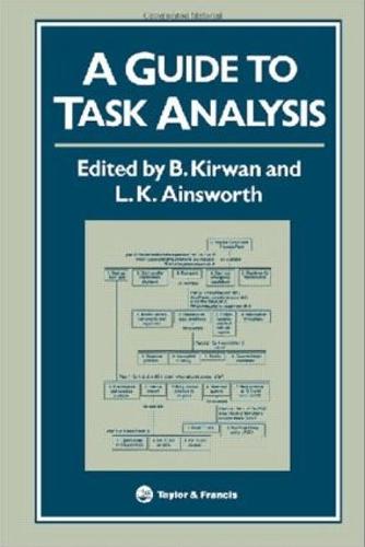 A Guide To Task Analysis