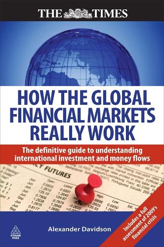 How the Global Financial Markets Really Work