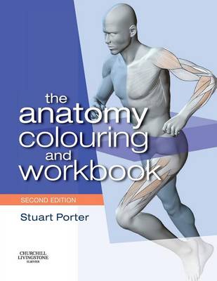 The Anatomy Colouring and Workbook