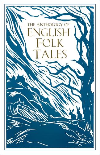 The The Anthology of English Folk Tales