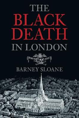 The The Black Death in London