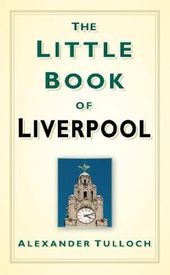 The The Little Book of Liverpool