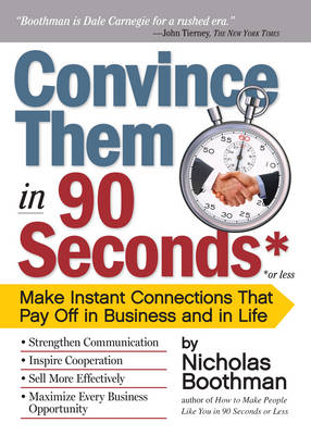 Convince Them in 90 Seconds