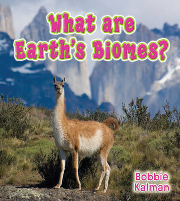 What Are Earths Biomes