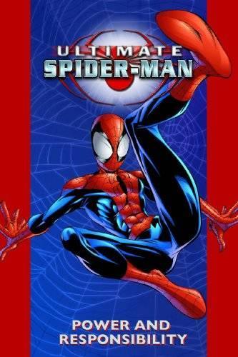 Ultimate Spider-Man Vol.1: Power & Responsibility