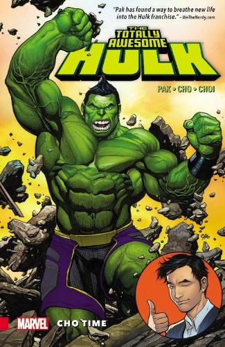 The Totally Awesome Hulk Vol. 1: Cho Time