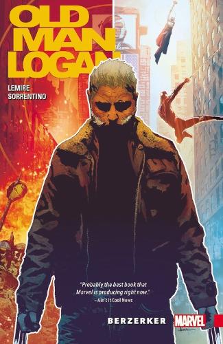 Wolverine: Old Man Logan Vol. 1 - Berzerker