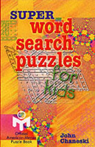 Super Word Search Puzzles for Kids