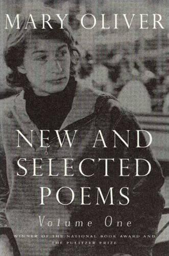 New and Selected Poems, Volume One