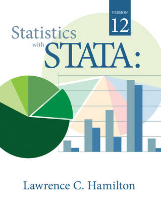 Statistics with STATA : Version 12