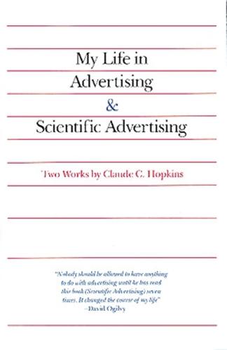 My Life in Advertising and Scientific Advertising