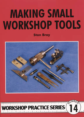 Making Small Workshop Tools