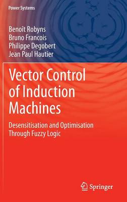 Vector Control of Induction Machines