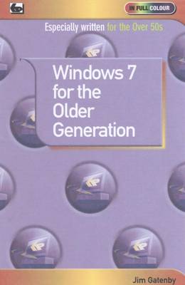 Window 7 for the Older Generation