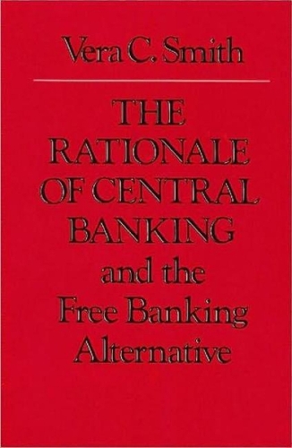 Rationale of Central Banking