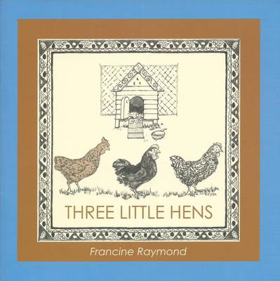 Three Little Hens