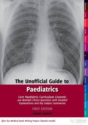 Unofficial Guide to Paediatrics