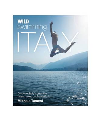 Wild Swimming Italy