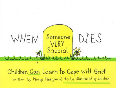 When Someone Very Special Dies