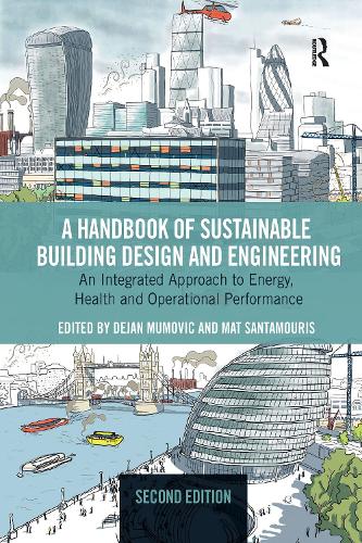 A Handbook of Sustainable Building Design and Engineering