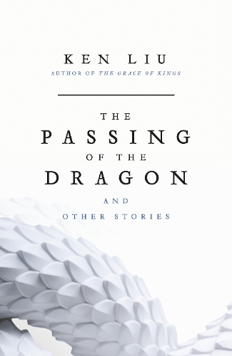 The Passing of the Dragon and Other Stories