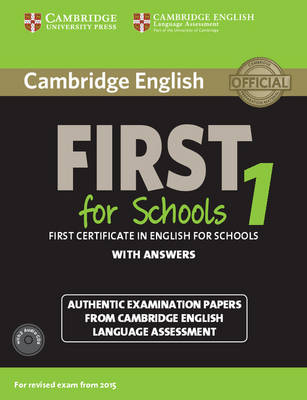 Cambridge English First 1 for Schools for Revised Exam from 2015 Student's Book Pack (Student's Book with Answers and Audio CDs (2))