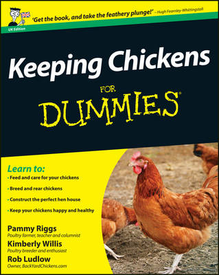 Keeping Chickens For Dummies