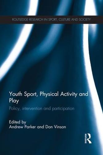 Youth Sport, Physical Activity and Play