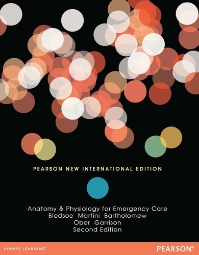 Anatomy & Physiology for Emergency Care