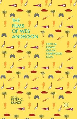 The Films of Wes Anderson