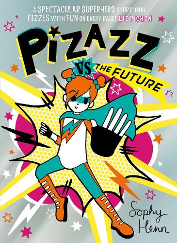 Pizazz vs The Future Volume 6