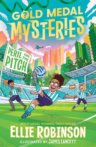 Gold Medal Mysteries: Peril on the Pitch Volume 2
