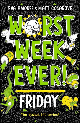 Worst Week Ever! Friday Volume 5