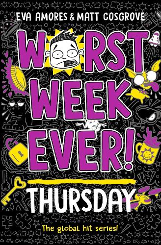 Worst Week Ever! Thursday Volume 4