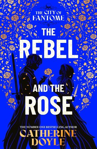The Rebel and the Rose Volume 2