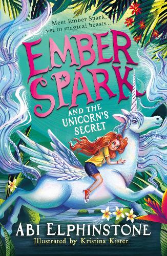 Ember Spark and the Unicorn's Secret Volume 3