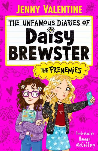 The Unfamous Diaries of Daisy Brewster: The Frenemies Volume 1