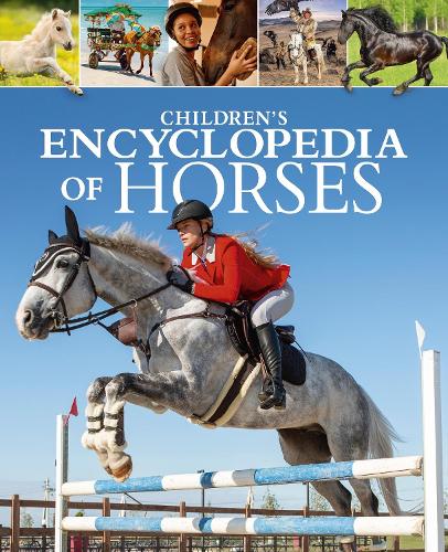 Children's Encyclopedia of Horses