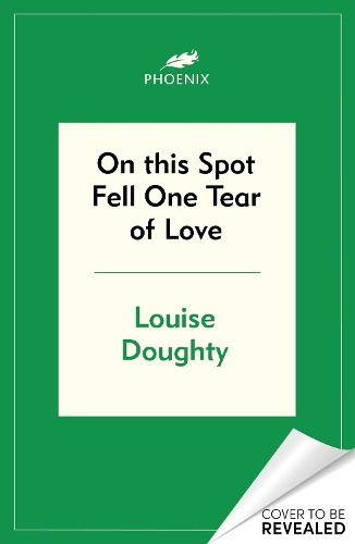 On This Spot Fell One Tear of Love