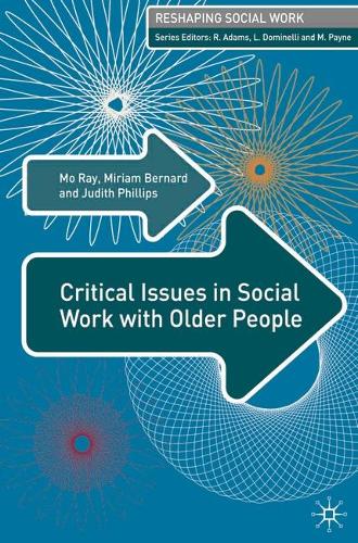 Critical Issues in Social Work With Older People